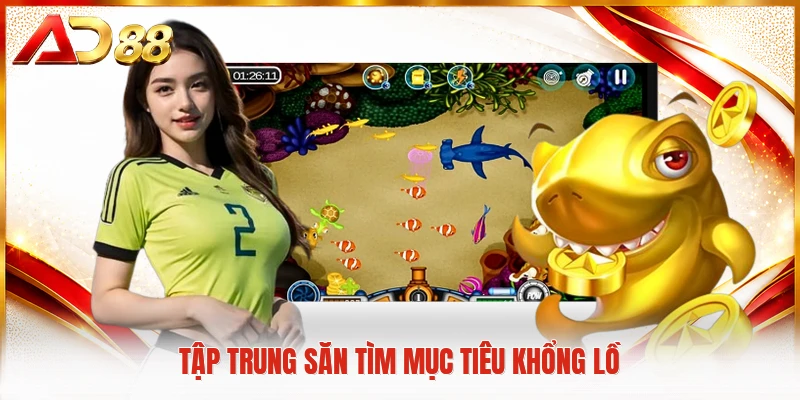 Bắn Cá Tiểu Tiên Bí Mật Chinh Phục Đại Dương Huyền Bí Tập trung săn tìm mục tiêu khổng lồ